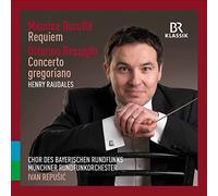 Various - Maurice Duruflé: Requiem, Ottorino Respighi: Concerto Gregoriano