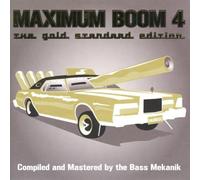 Various - Maximum Boom for Your System 4