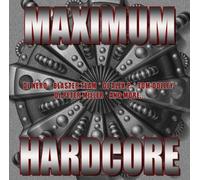 Various - Maximum Hardcore