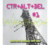 Various - MCTRL+ALT+ DEL 1 Modern Wave Monologues 1978-1983