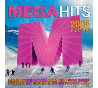 Melanie C / James Blunt / Xavier Naidoo a.o. - Megahits 2006-die Erste