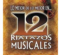 Various - Mejor De Lo Mejor: 12 Riatazos Musicales