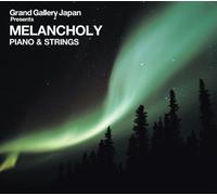 Various - Melancholy Piano & Strings