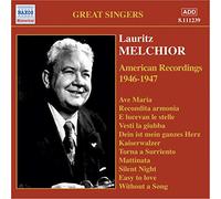 Various - MELCHIOR, Lauritz: American Recordings