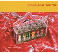 Various - Merging Lounge Pearls Vol.2