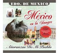 Various - Mexico En La Sangre: Estado De Mexico