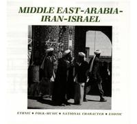 Various - Middle East:Arabia-Iran-Israe