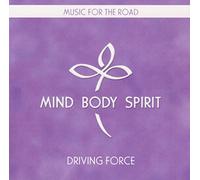Various - Mind, Body, Spirit: Driving Force