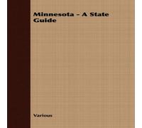 Various Minnesota - A State Guide Paperback Book Various Multicolor