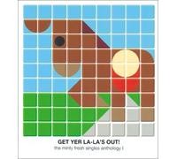 Various [Minty Fresh Records] - Get Yer la-la S Out!