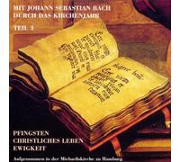 Various - Mit Bach durch das Kirchenjahr Vol. 3