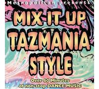 Various - Mix It Up Tazmania Style