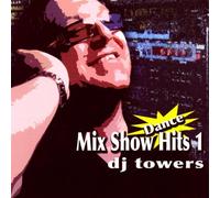 Various - Mix Show Dance Hits Vol 1