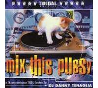 Various - Mix This Pussy
