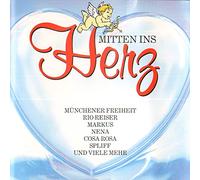 Various - MlTTEN lNS HERZ - Deutsche Liebeslieder