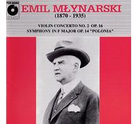Various - Mlynarski: Violin Concerto no 2, Symphony in F Major, Polonia