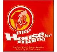 Various - Mo House Yo Mama