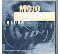 Various - Mojo Working Blues for the Nex