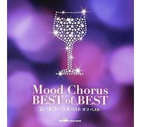 Various - Mood Chorus Best of Best