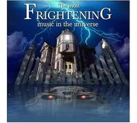 VARIOUS - Most Frightening Music in the Universe
