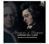 Mozart, W.a. - W.A. Mozart: Adagios & Fugues After J.S. Bach