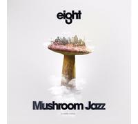 Various - Mushroom Jazz 8