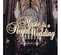Various - Music For A Royal Wedding