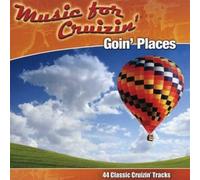 Various - Music For Cruizin': Goin' Places