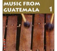 Various - Music from Guatemala Vol. 1