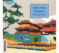 Various - Music from Vietnam Vol. 2 - Hue
