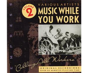 Various - Music While You Work 2