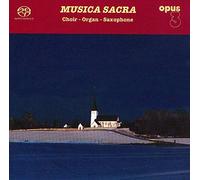 VARIOUS - Musica Sacra: Choir Organ Saxophone / Various