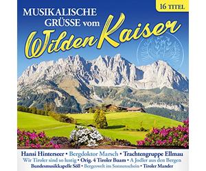 Various - Musikalische Grüße Vom Wilden Kaiser