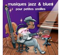 Compilation - Musiques Jazz Et Blues Pour Pe