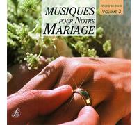 Various - Musiques pour Notre Mariage 3