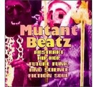 Various - Mutant Beatz