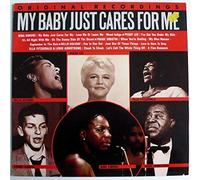 Various - My Baby Just Cares For Me