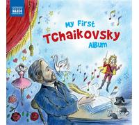 Various - My First Tchaikovsky Album