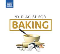 Various - My Playlist for Baking