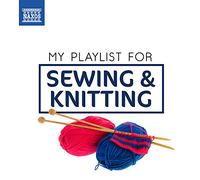 Various - My Playlist for Sewing & Knitting