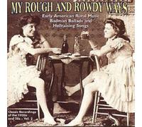 Various Artists – My Rough and Rowdy Ways Volume 2