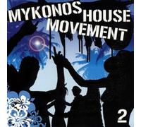 Various - Mykonos House Movement