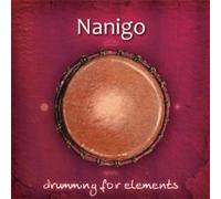 Various - Nanigo: Drumming For Elements