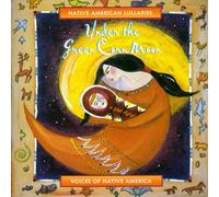 Various - Native American Lullabies: Under the Green Corn Moon