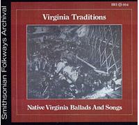 VARIOUS - Native Virginia Ballads & Songs / Various