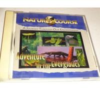 Various Natures Artists - Natures Course: Adventure in the Everglades
