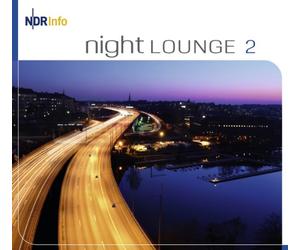 Various - NDR Info: night LOUNGE 2