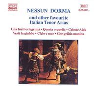 Various - NESSUN DORMA AND OTHER FAVOURITE ITALIAN TENOR ARIAS