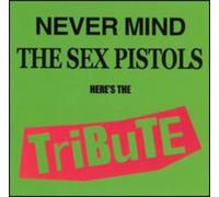 Various - Never Mind the Sex Pistols Tri