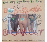 Various - Never Stop's Under Ground Rap Roster - Booty Shakin' Breakout